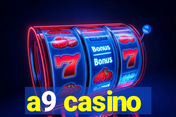 a9 casino